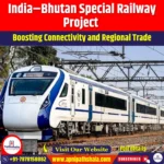 India–Bhutan Special Railway Project
