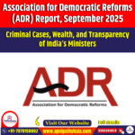 Association for Democratic Reforms Report September 2025