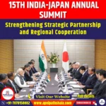 15th India-Japan Annual Summit