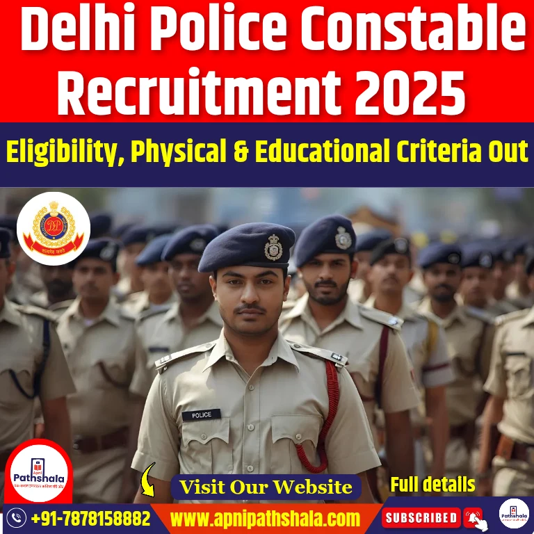 Delhi Police Constable Recruitment 2025