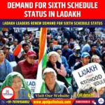 Demand for Sixth Schedule Status in Ladakh