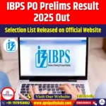 IBPS PO Prelims Result 2025 Out