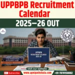 UPPBPB Recruitment Calendar 2025–26 OUT