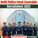 Delhi Police Head Constable Recruitment 2025