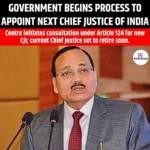 Government Begins Process to Appoint Next Chief Justice of India