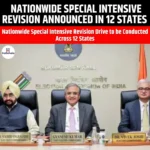 Nationwide Special Intensive Revision Announced in 12 States