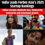 India Leads Forbes Asia 2025 Startup Rankings