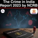 The Crime in India Report 2023 by NCRB