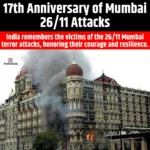 17th Anniversary of Mumbai 26/11 Attacks