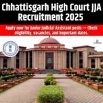 Chhattisgarh High Court JJA Recruitment 2025