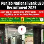 Punjab National Bank LBO Recruitment 2025