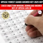 UPSSSC Forest Guard Answer Key 2025 Out