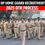 UP Home Guard Recruitment 2025 OTR Process