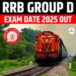 RRB Group D Exam Date 2025 Out