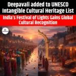 Deepavali added to UNESCO Intangible Cultural Heritage List