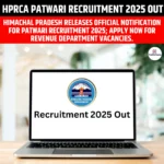 HPRCA Patwari Recruitment 2025 Out
