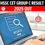 HSSC CET Group C Result 2025 Out