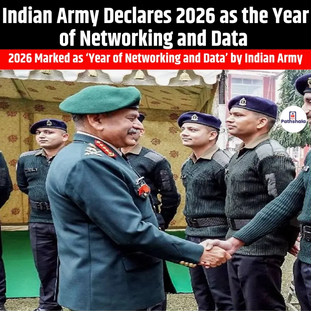 Indian Army Declares 2026 as the Year of Networking and Data