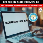 BPSC Auditor Recruitment 2026 Out