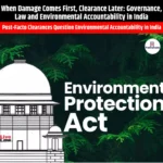 Law and Environmental Accountability in India