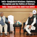 India–Bangladesh Relations