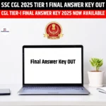 SSC CGL 2025 Tier 1 Final Answer Key OUT