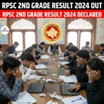 RPSC 2nd Grade Result 2024 Out