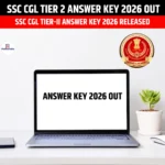 SSC CGL Tier 2 Answer Key 2026 Out
