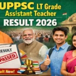 UPPSC LT Grade Assistant Teacher Result 2026