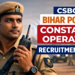 CSBC Bihar Police Constable Operator Recruitment 2026