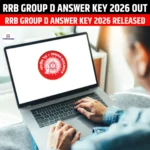 RRB Group D Answer Key 2026 Out