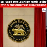 RBI Issued Draft Guidelines on Mis-Selling