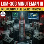 LGM‑30G Minuteman III Intercontinental Ballistic Missile