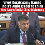 Vivek Doraiswamy Named India Ambassador to China