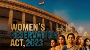 Women Reservation Act 2023 Came Into Force