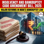  Insolvency and Bankruptcy Code Amendment Bill 2025