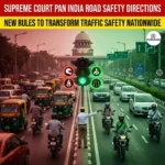 Supreme Court PAN India Road Safety Directions