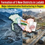 Formation of 5 New Districts in Ladakh