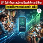 UPI Daily Transactions Reach Record High