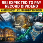 RBI Expected To Pay Record Dividend