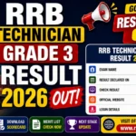 RRB Technician Grade 3 Result 2026 Out