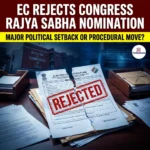 EC Rejects Congress Rajya Sabha Nomination