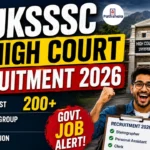 UKSSSC High Court Recruitment 2026