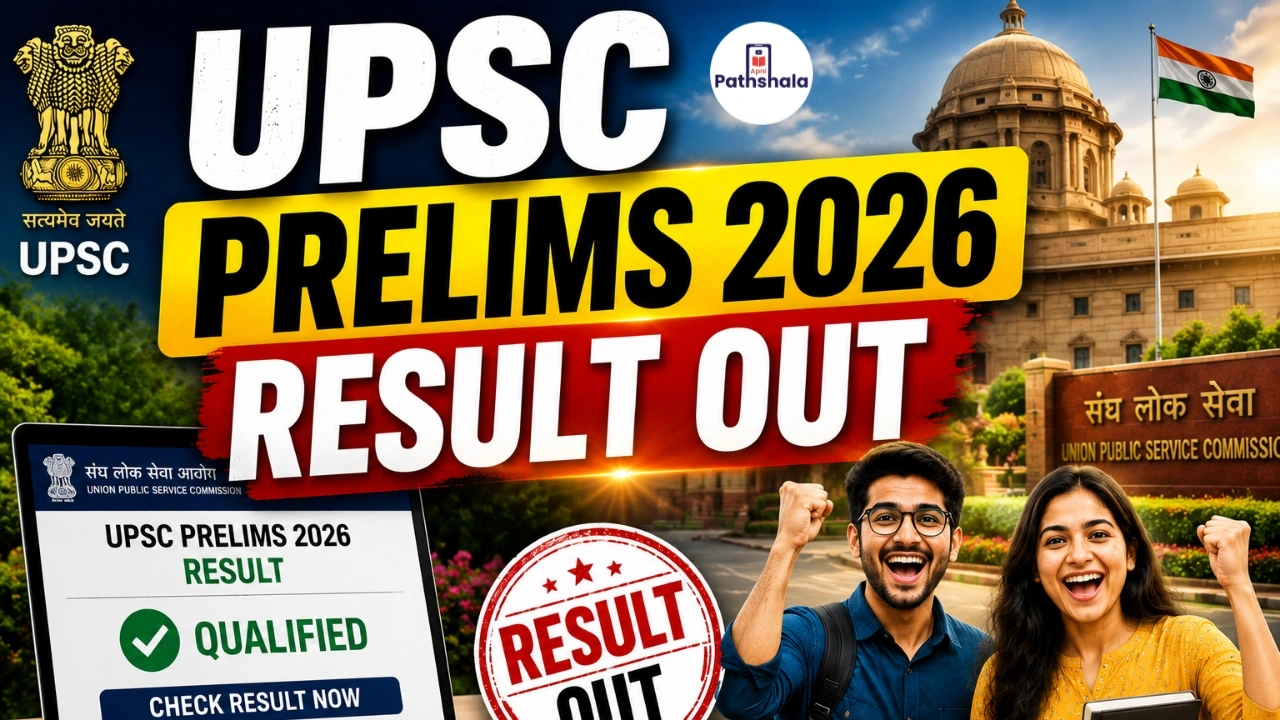 UPSC Prelims 2026 Result Out