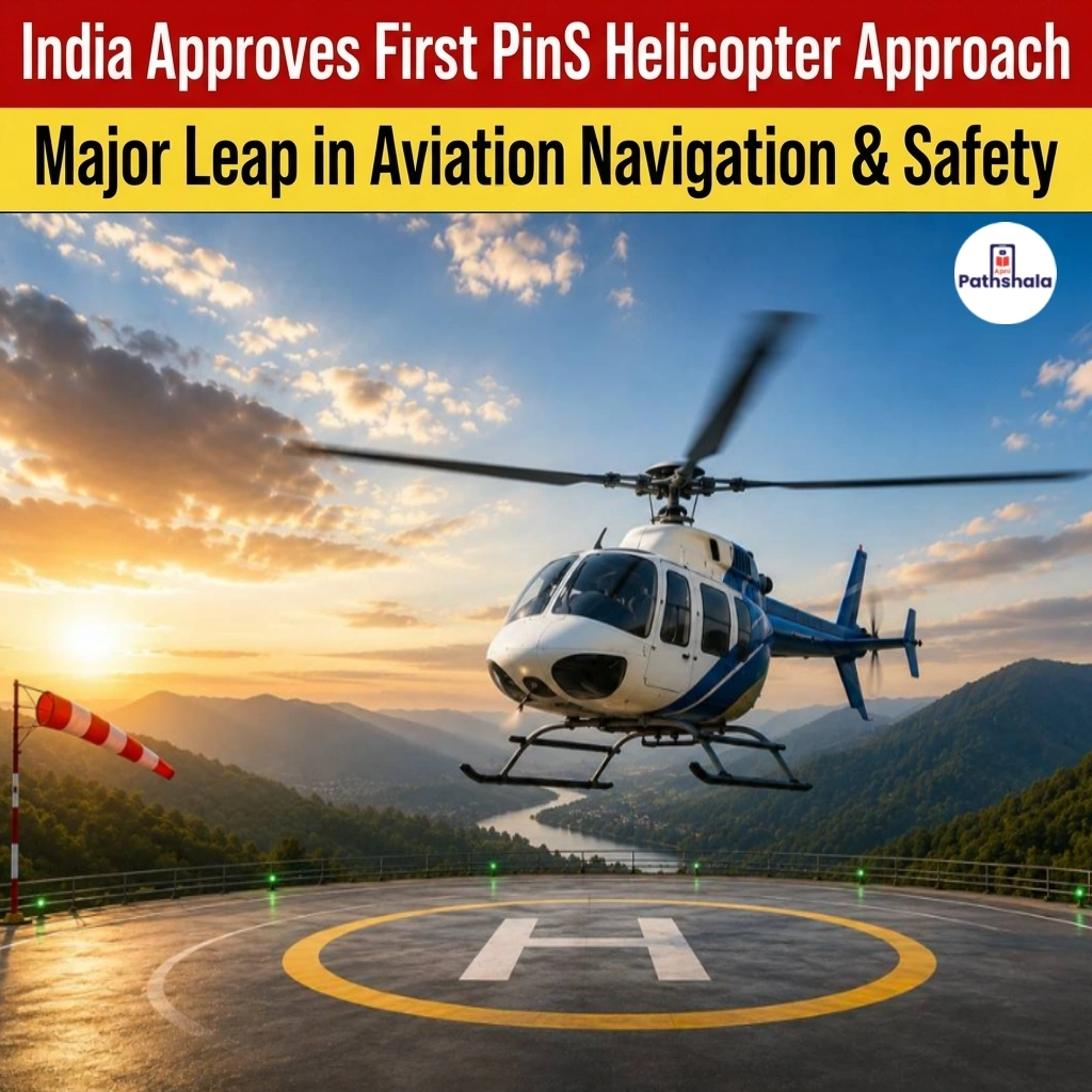 India First Satellite-Guided PinS Helicopter Landing System