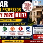 Bihar Assistant Professor Recruitment 2026 Out
