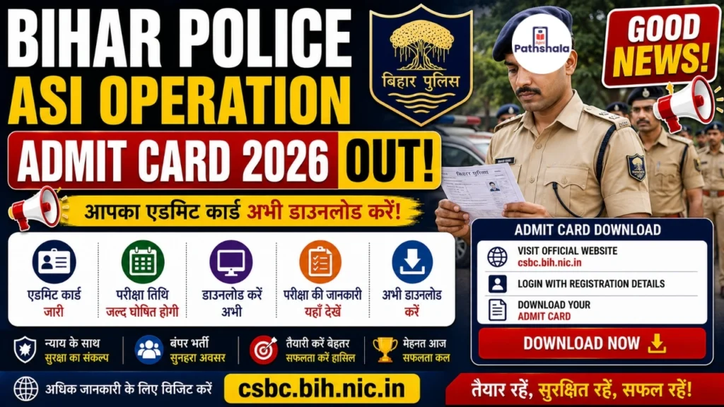 Bihar Police ASI Operation Admit Card 2026 Out