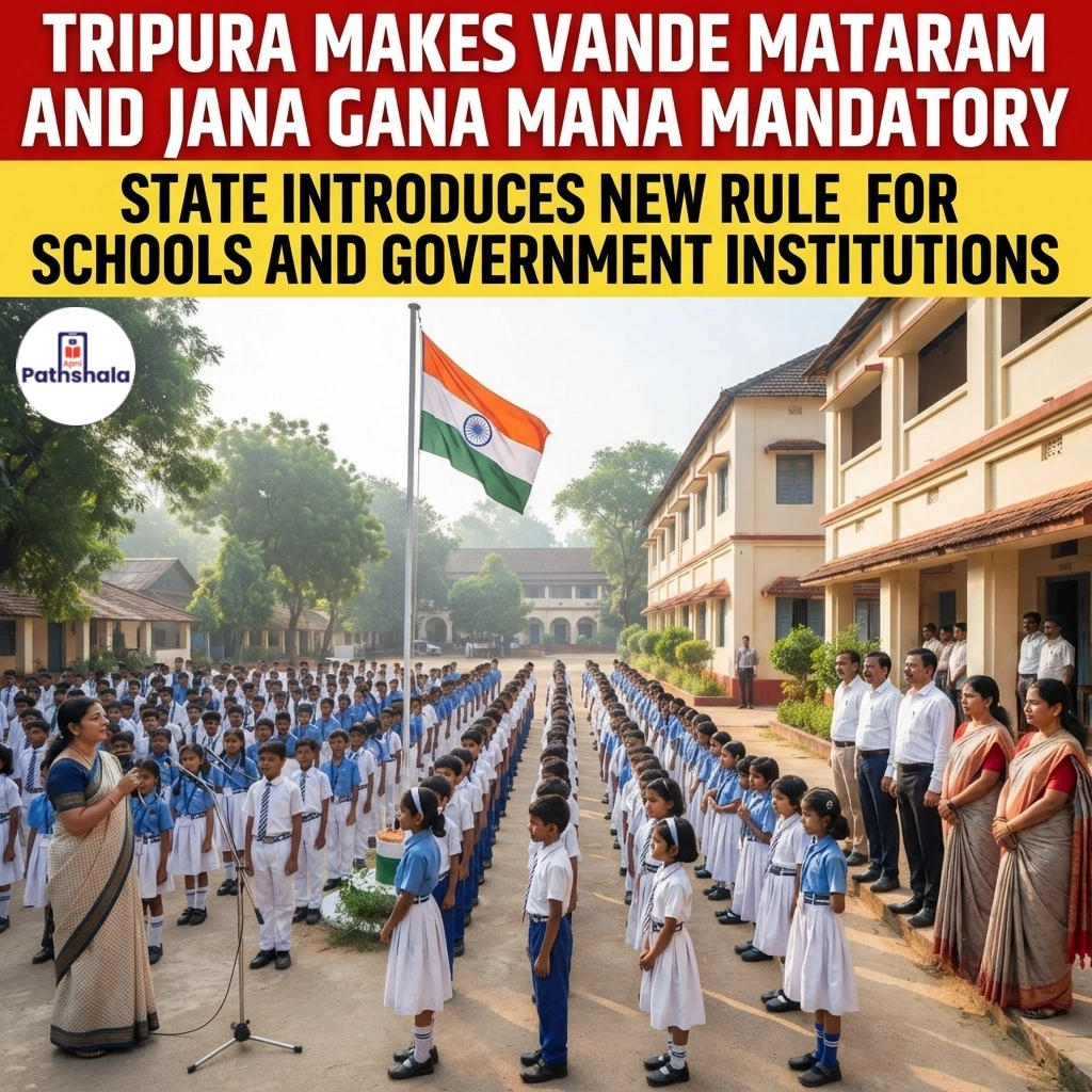 Tripura Mandates Vande Mataram and Jana Gana Mana in Morning Assemblies