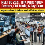Major Changes For Upcoming NEET UG 2027 Exam