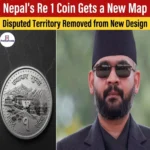 Nepal Re 1 Coin Gets A New Map, Removed Disputed Territory